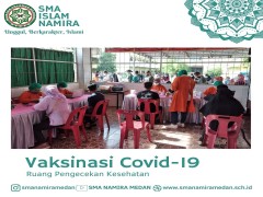 Sekolah Islam Namira Laksanakan Vaksinasi Untuk Masyarakat